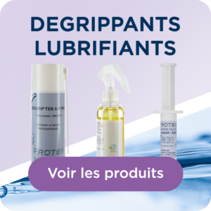 DEGRIPPANTS - LUBRIFIANTS