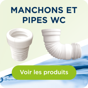 MANCHONS ET PIPES WC