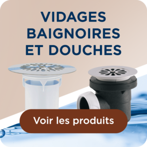 VIDAGES BAIGNOIRES ET DOUCHES
